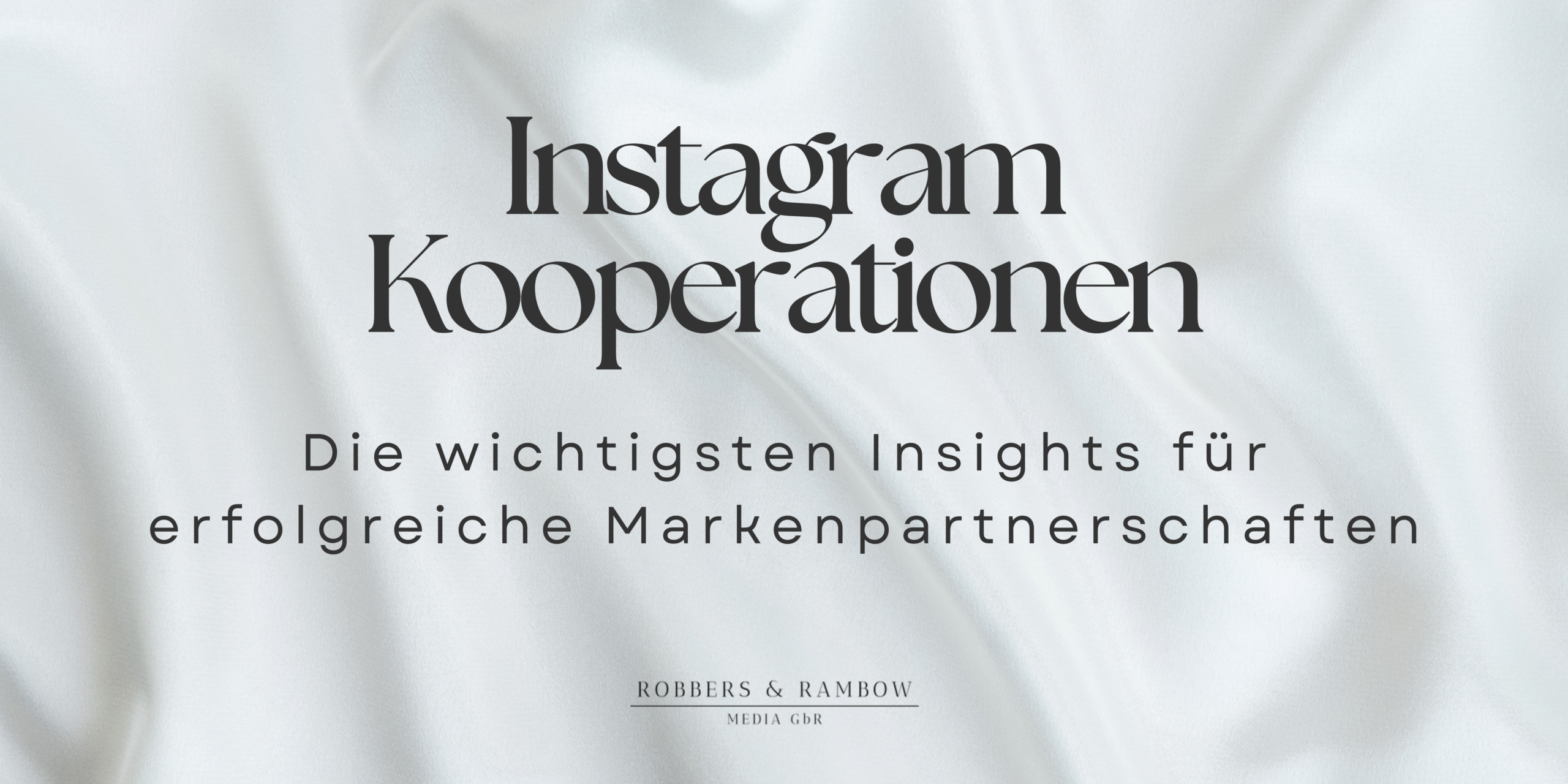 Instagram Kooperationen: Die wichtigsten Insights für erfolgreiche Markenpartnerschaften